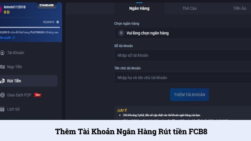 Người chơi cần thêm tài khoản ngân hàng theo biểu mẫu